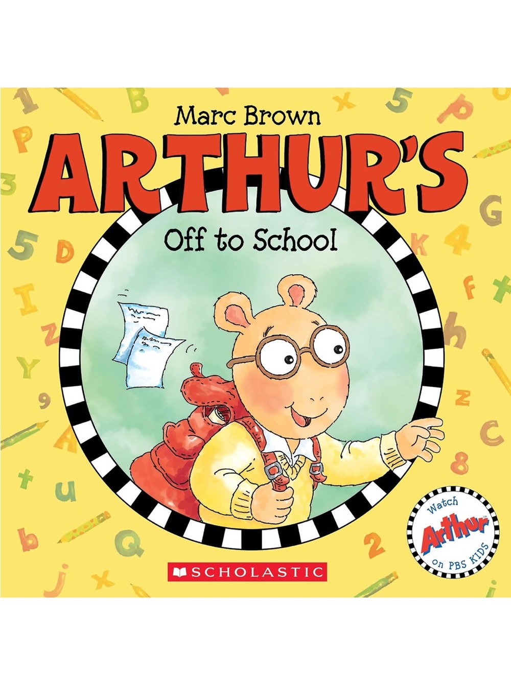 Scholastic Arthur's Off To School Paperback Book by Marc Brown